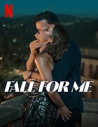 Fall for Me (2025) Full Movie Watch Online Free