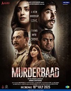 Murderbaad (2025) Full Movie Watch Online Free