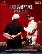 Udaipur Files (2025) Full Movie Watch Online Free